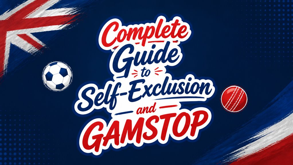 Complete Guide to Self-Exclusion and GAMSTOP